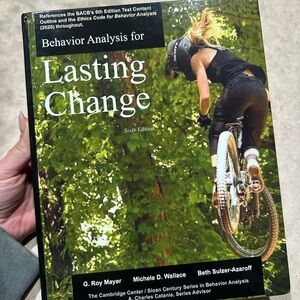 Lasting Change: Behavior Analysis